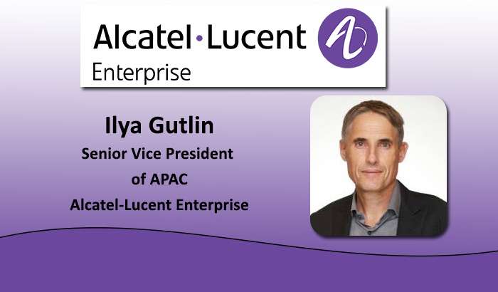Ilya Gutlin Appointed as Senior Vice President of APAC for Alcatel-Lucent Enterprise